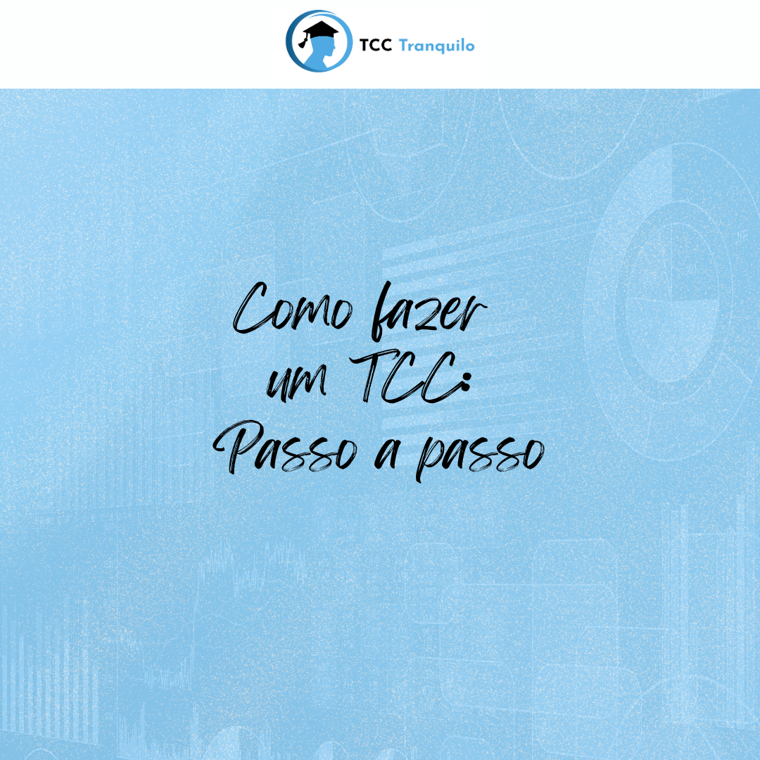 Como começar um TCC: 6 passos para iniciar seu trabalho