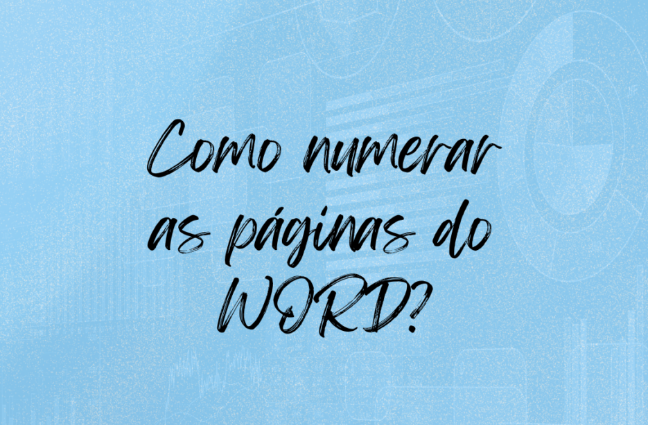 Como numerar as páginas no Word