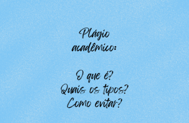 Plágio Acadêmico no TCC: O que é? Tipos? Como evitar?