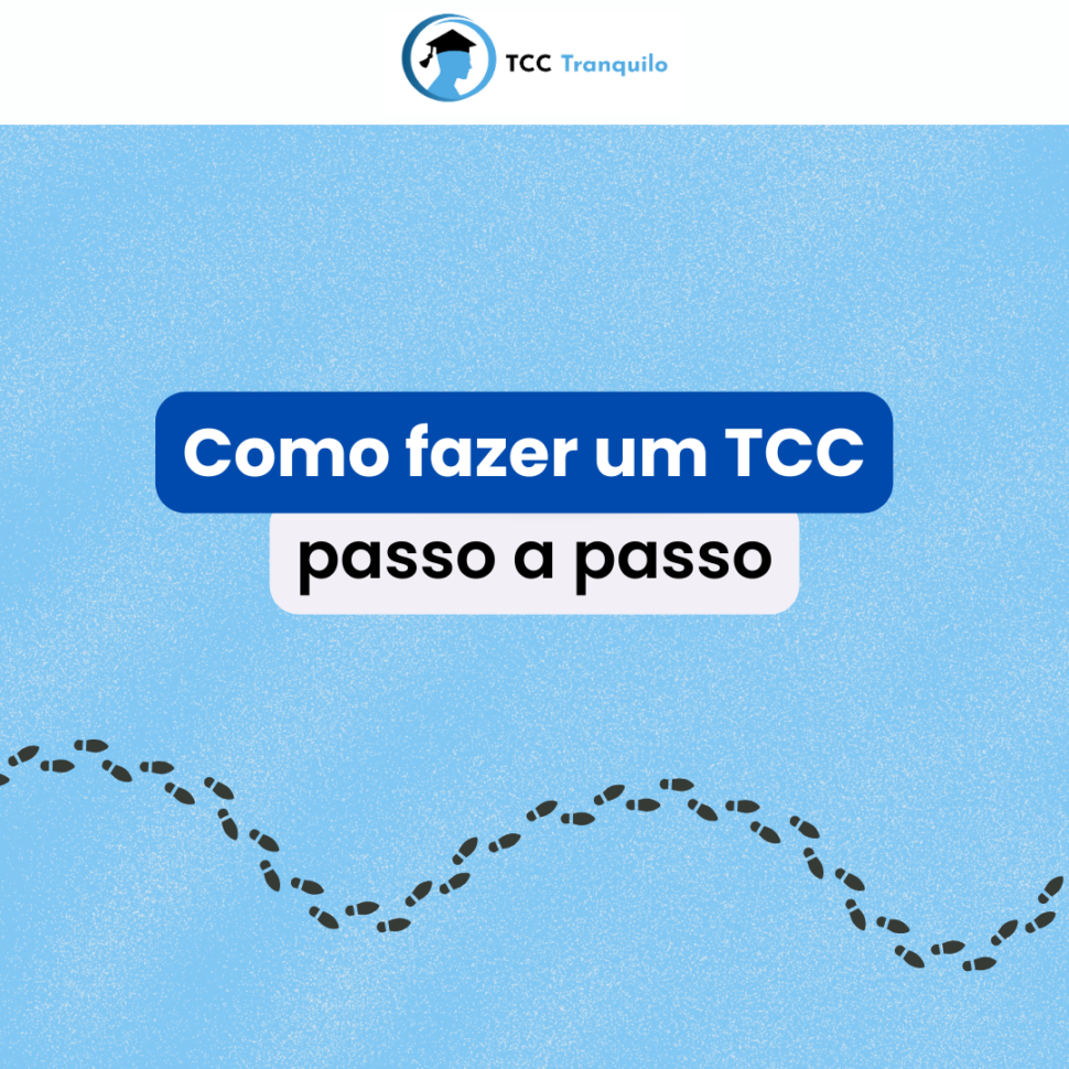 Como fazer um TCC Passo a Passo – Confira aqui