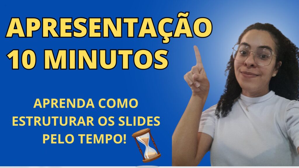 como apresentar um tcc em 10 minutos