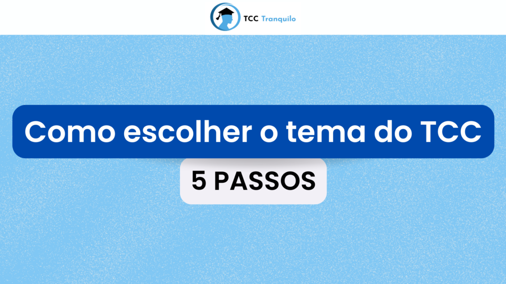 como escolher o tema do tcc